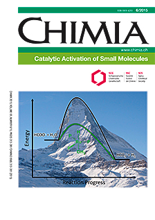 CHIMIA Vol. 69 No. 06(2015): Catalytic Activation of Small Molecules