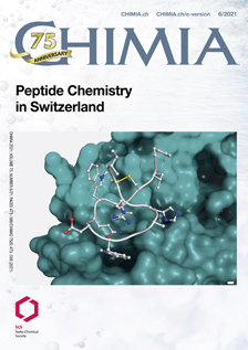 CHIMIA Vol. 75 No. 06(2021): Peptide Chemistry in Switzerland