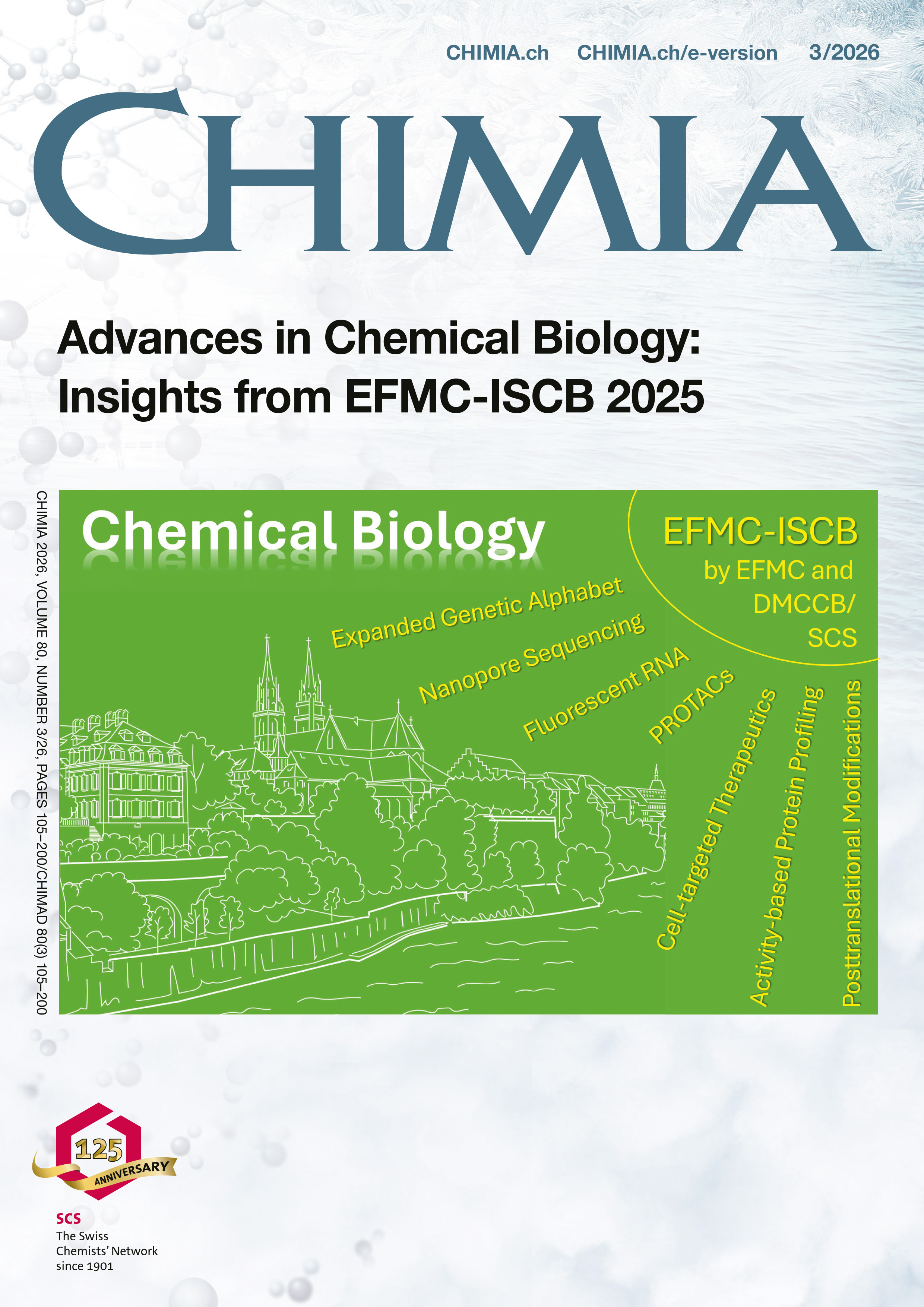 CHIMIA Vol. 80 No. 3 (2026): Advances in Chemical Biology: Insights from EFMC-ISCB 2025