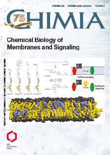 CHIMIA Vol. 75 No. 12 (2021): Chemical Biology of Membranes and Signaling