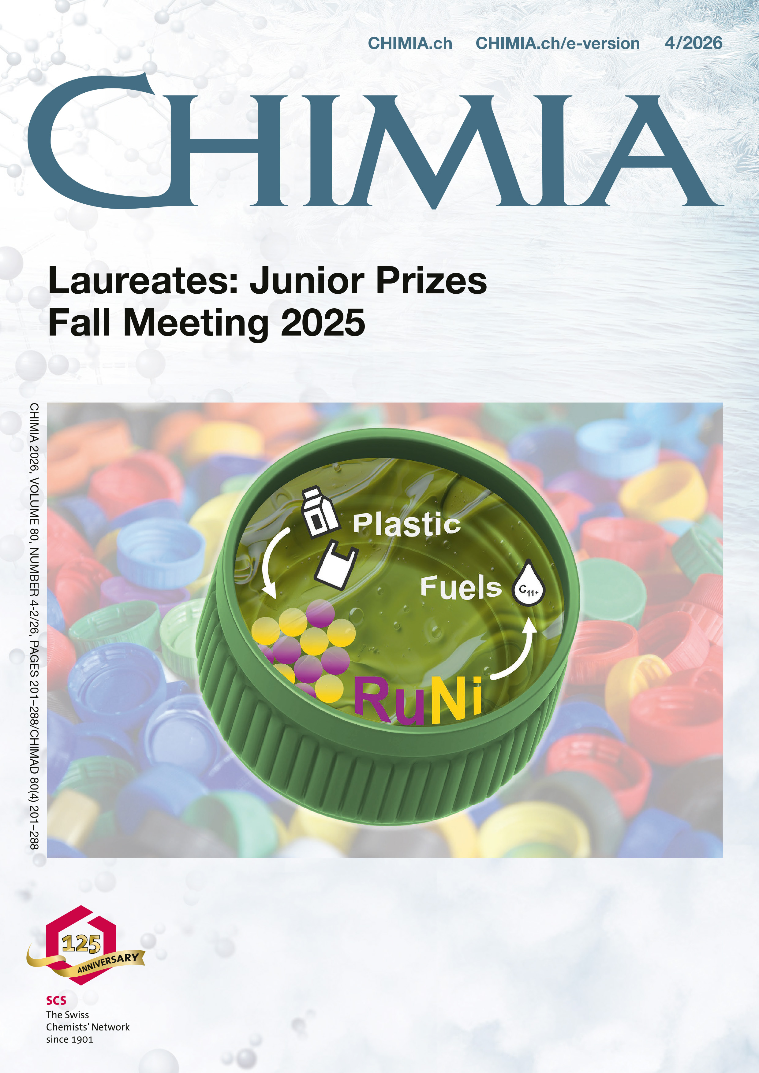 CHIMIA Vol. 80 No. 4 (2026): Laureates: Junior Prizes of the SCS Fall Meeting 2025