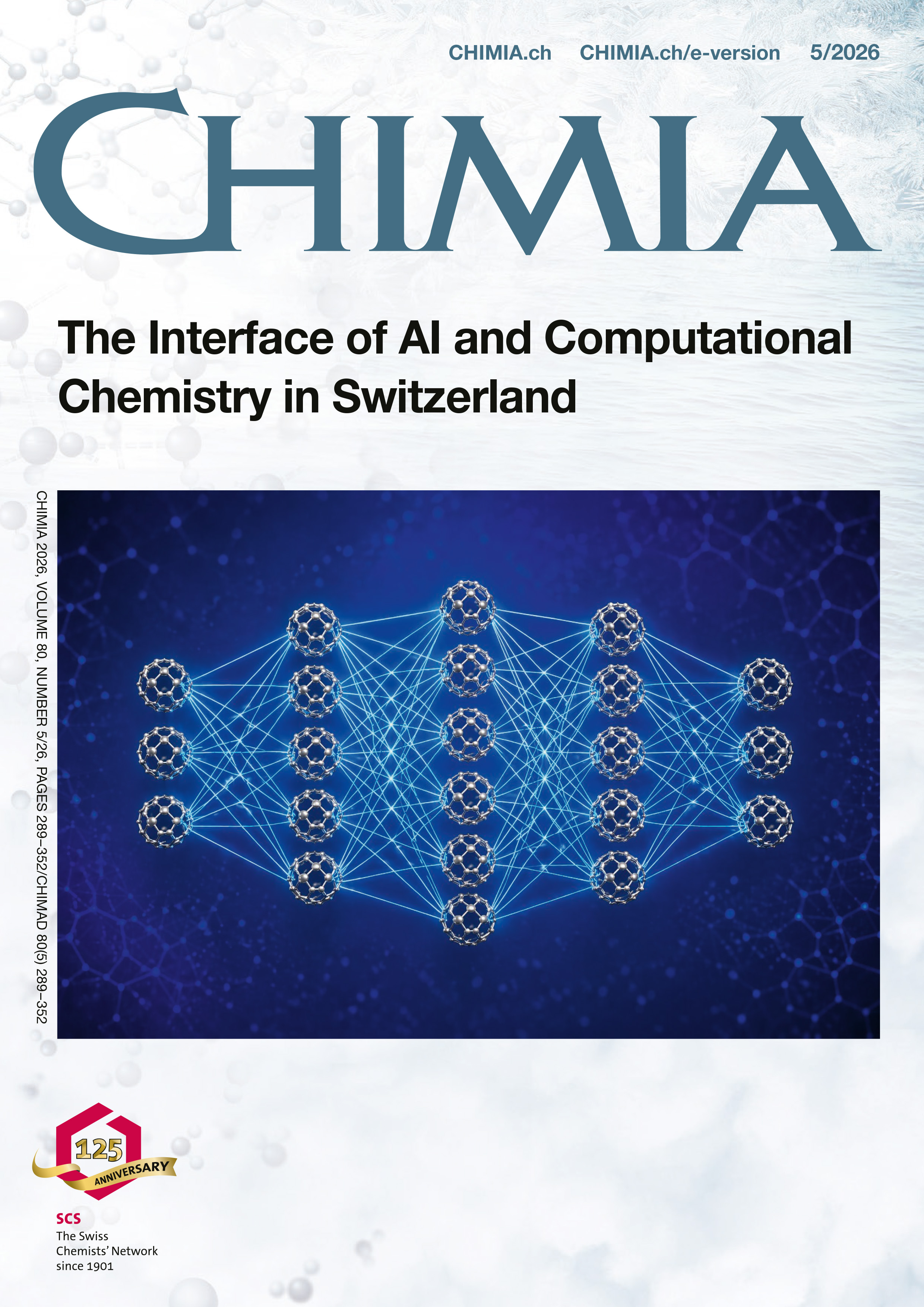 CHIMIA Vol. 80 No. 5 (2026): The Interface of AI and Computational Chemistry in Switzerland